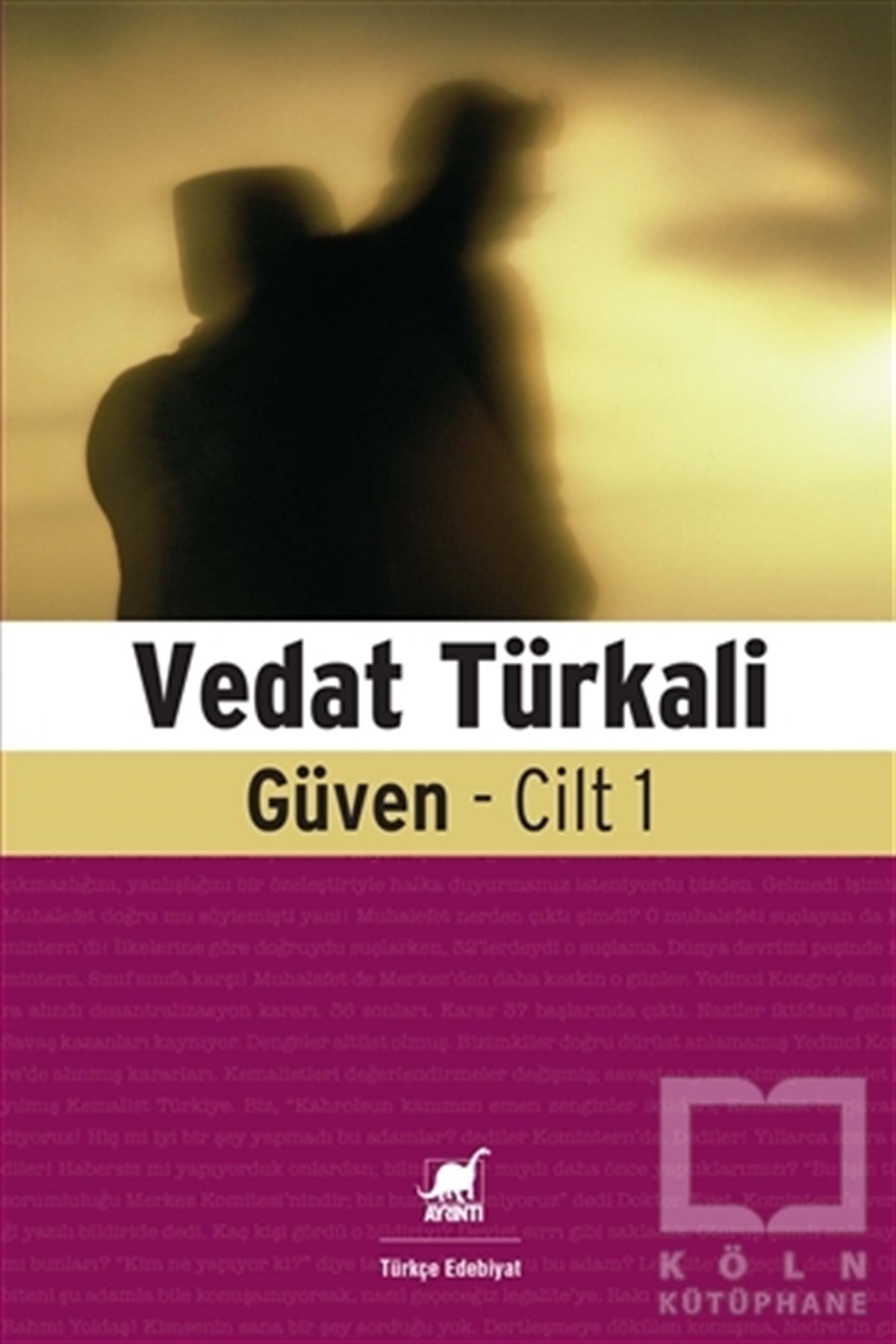 Vedat TürkaliRomanGüven Cilt 1