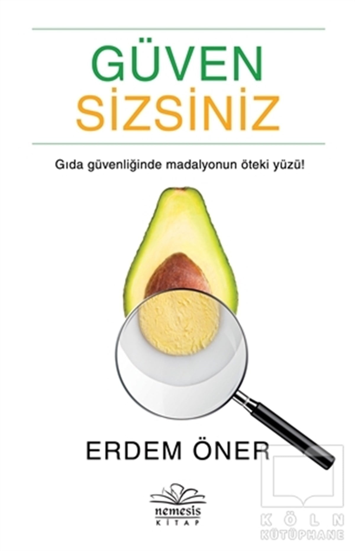 Erdem ÖnerBeslenme Kitapları & Diyet KitaplarıGüven Sizsiniz