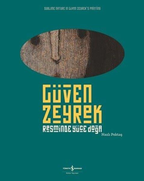 Güven ZeyrekDiğer PrestijGüven Zeyrek-Resminde Yüce Doğa