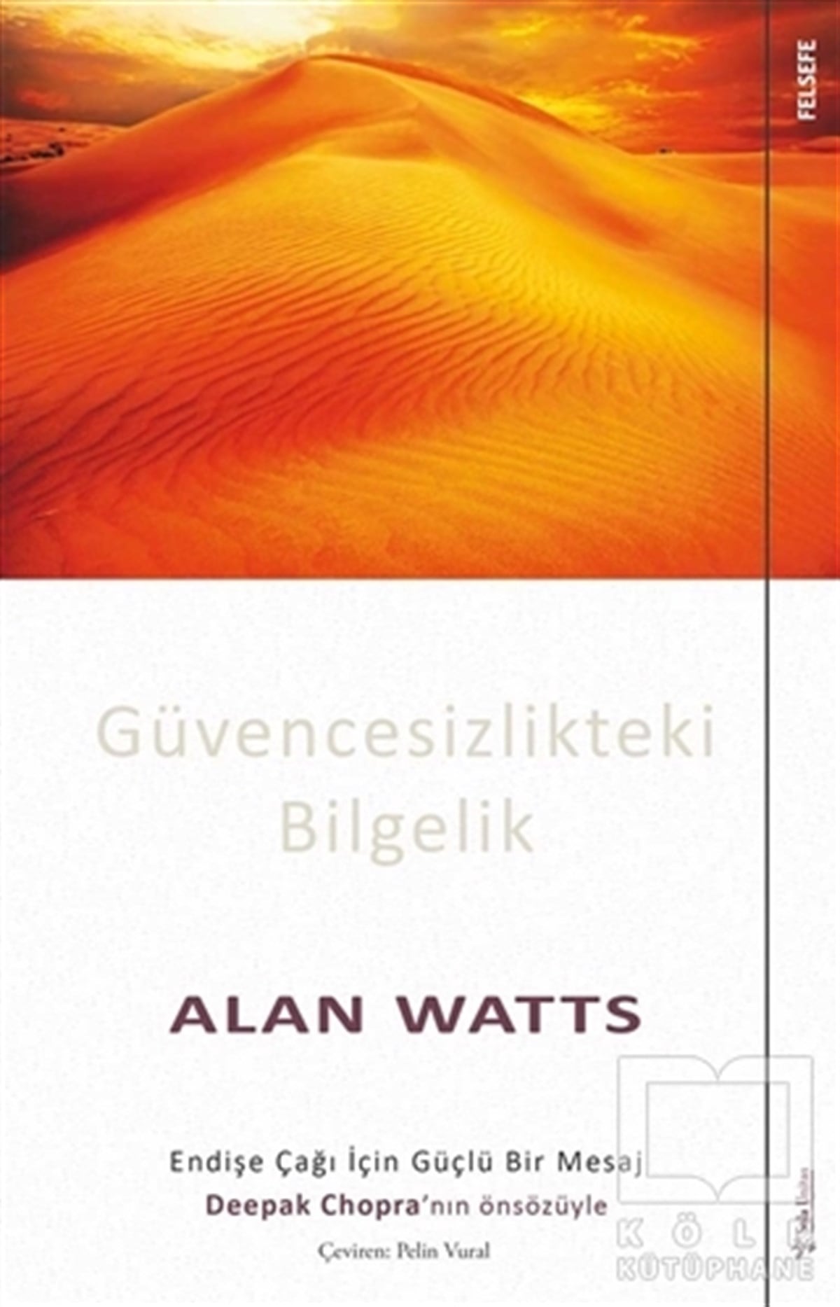 Alan WattsDiğerGüvencesizlikteki Bilgelik