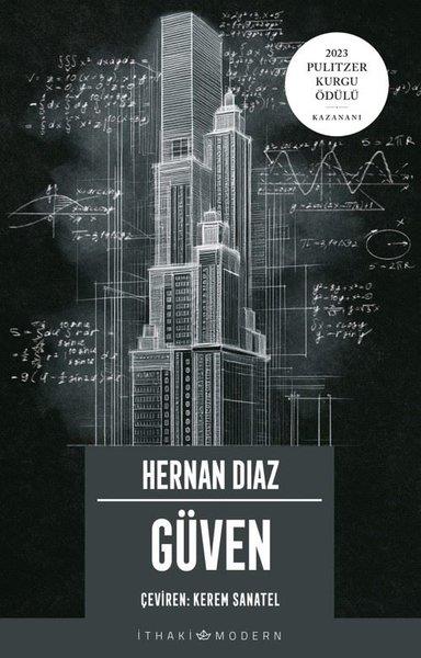 Hernan DiazDünya RomanGüven