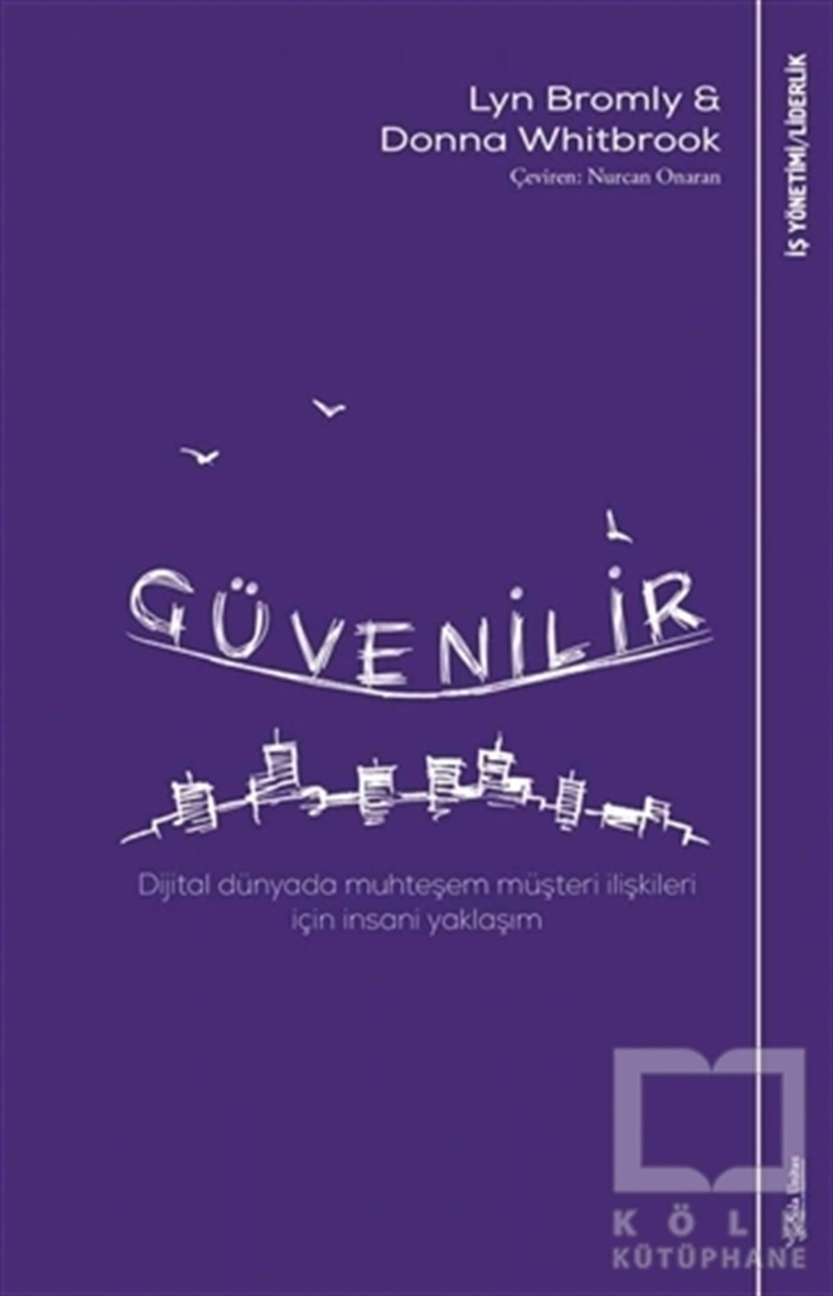 Lyn Bromlyİş Dünyası KitaplarıGüvenilir