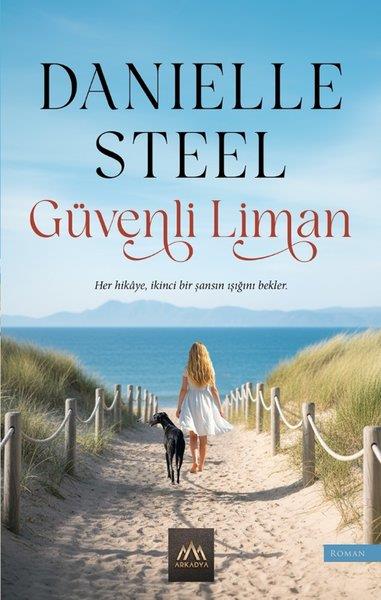 Danielle SteelDünya KlasikleriGüvenli Liman
