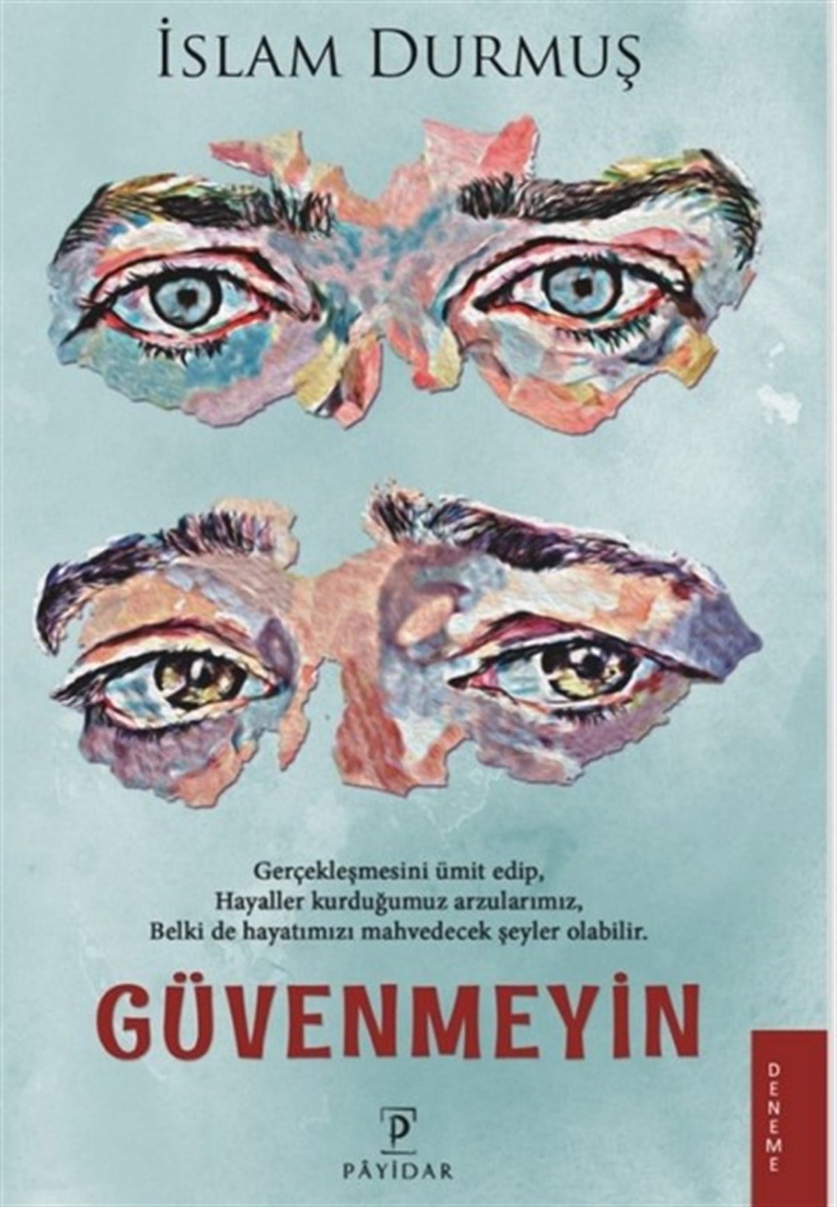 İslam DurmuşDeneme KitaplarıGüvenmeyin