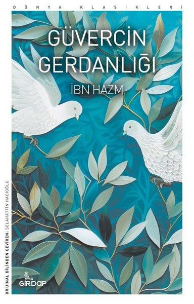 İbn HazmDünya RomanGüvercin Gerdanlığı