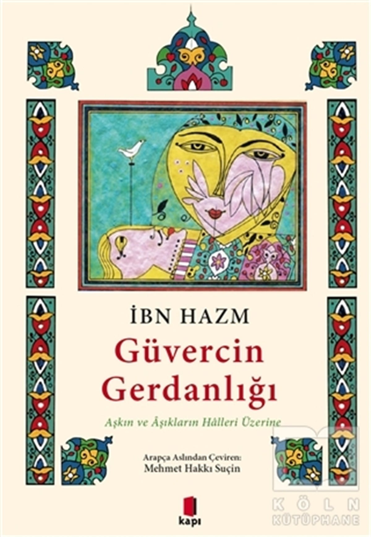 İbn HazmOrtadoğu - Arap EdebiyatıGüvercin Gerdanlığı