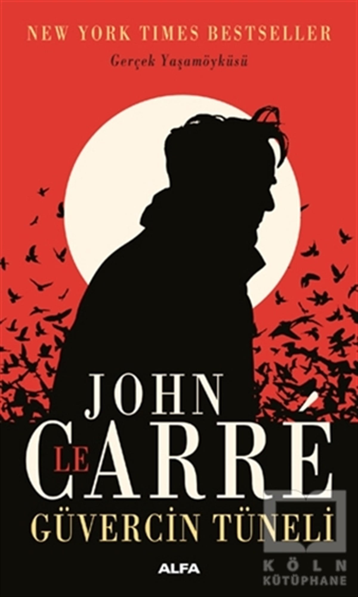 John Le CarreRomanGüvercin Tüneli