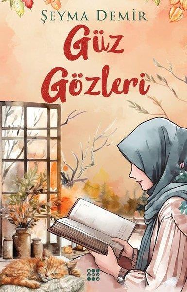 Şeyma DemirTürk RomaniGüz Gözleri