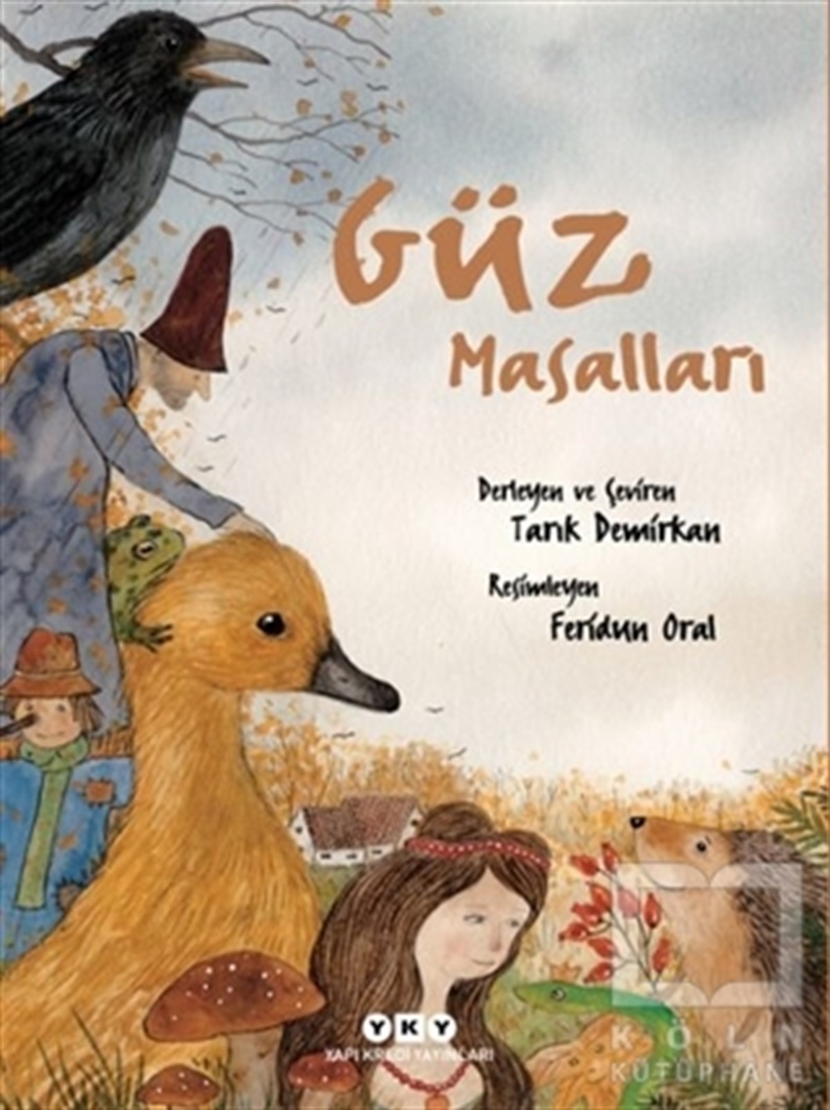 Tarık DemirkanÇocuk Masal KitaplarıGüz Masalları