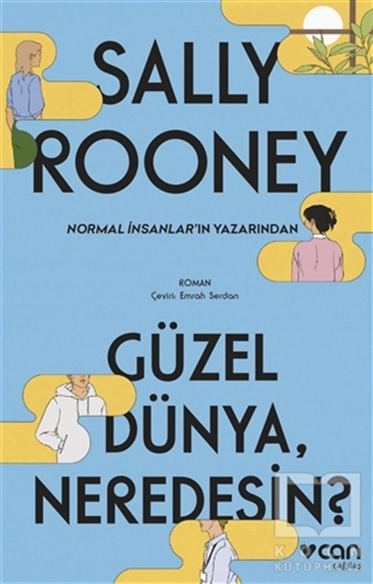 Sally RooneyTürkçe RomanlarGüzel Dünya Neredesin?