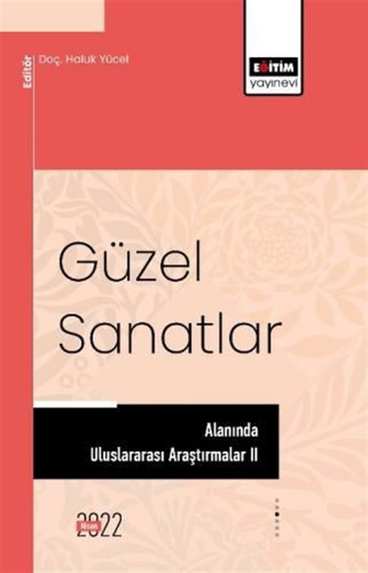 KolektifEğitimGüzel Sanatlar Alanında Uluslararası Araştırmalar 2