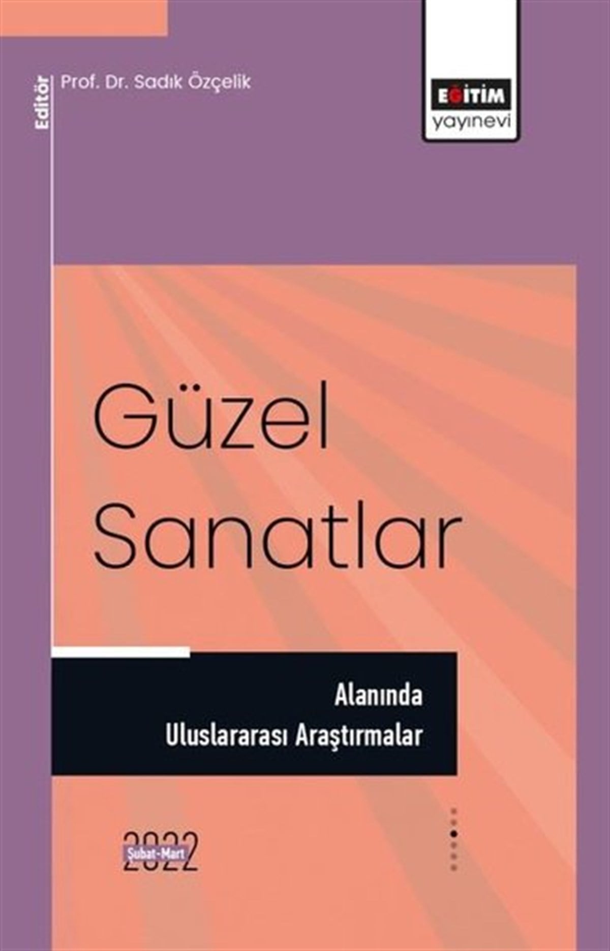KolektifEğitimGüzel Sanatlar Alanında Uluslararası Araştırmalar