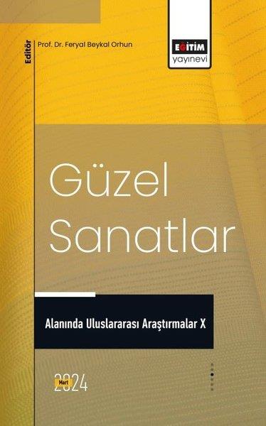 KolektifDigerGüzel Sanatlar Alanında Uluslararası Araştırmalar 10