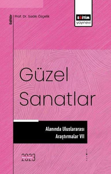 KolektifDigerGüzel Sanatlar Alanında Uluslararası Araştırmalar 7