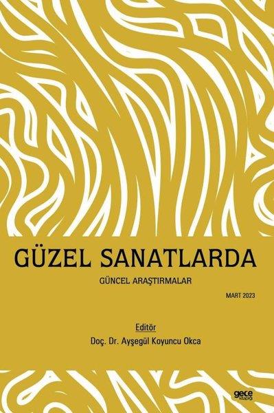 KolektifDigerGüzel Sanatlarda Güncel Araştırmalar - Mart 2023