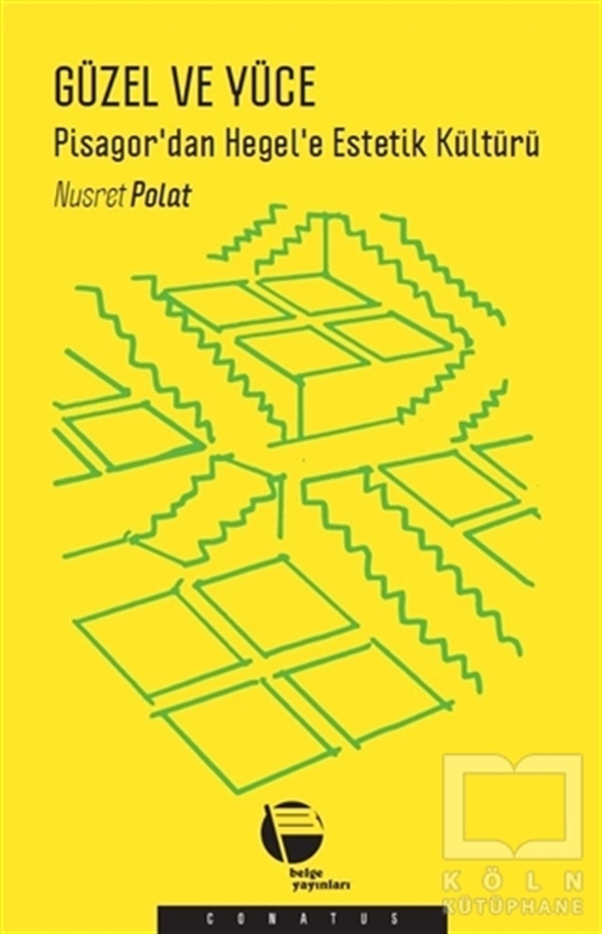 Nusret PolatEstetikGüzel ve Yüce