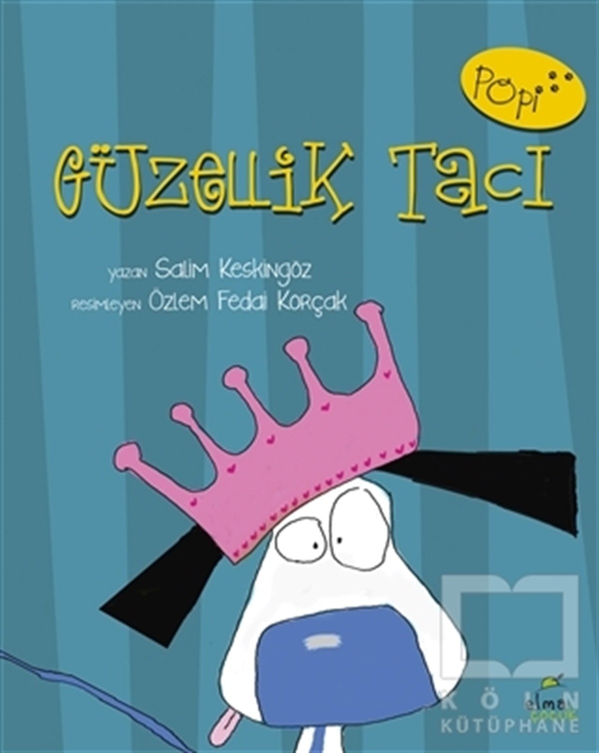 Salim KeskingözÇocuk Hikaye KitaplarıGüzellik Tacı