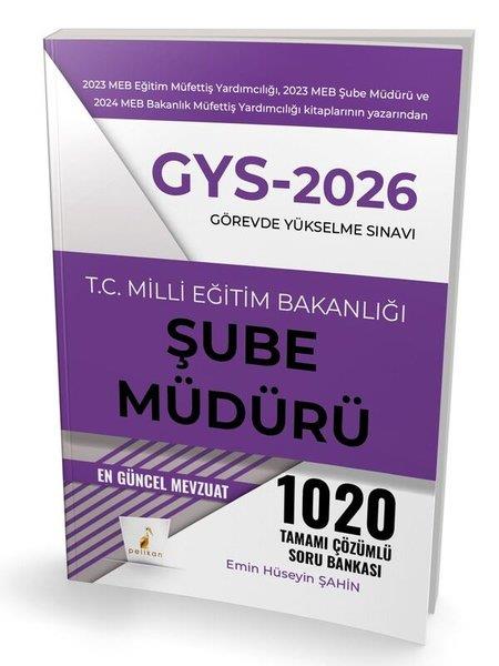 Emin Hüseyin ŞahinGYS (Görevde Yükselme Sinavı)GYS 2026 Görevde Yükselme Sınavı- T. C. Milli Eğitim Bakanlığı Şube Müdürü Tamamı Çözümlü Soru Banka