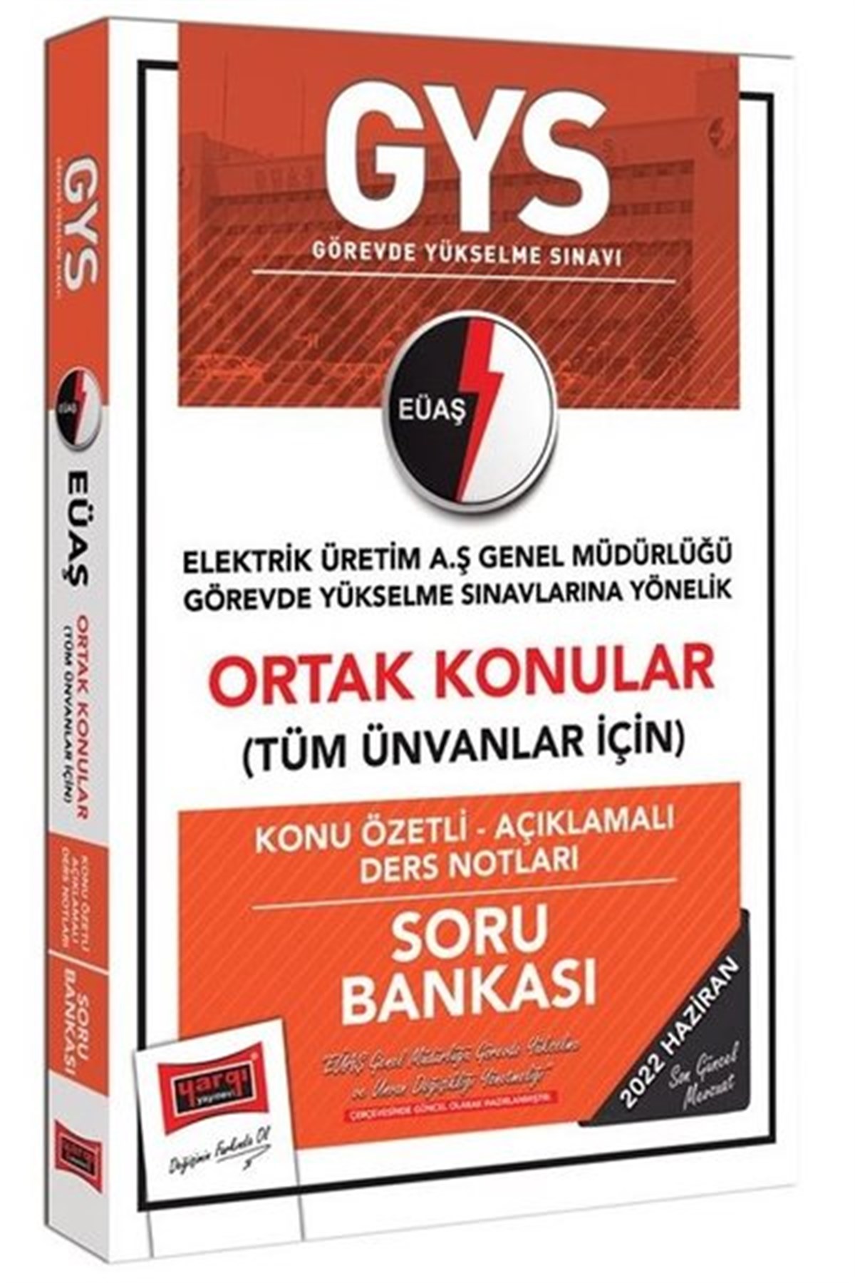 KolektifKPSSGYS EÜAŞ Genel Müdürlüğü Ortak Konular Konu Özetli - Açıklamalı Soru Bankası