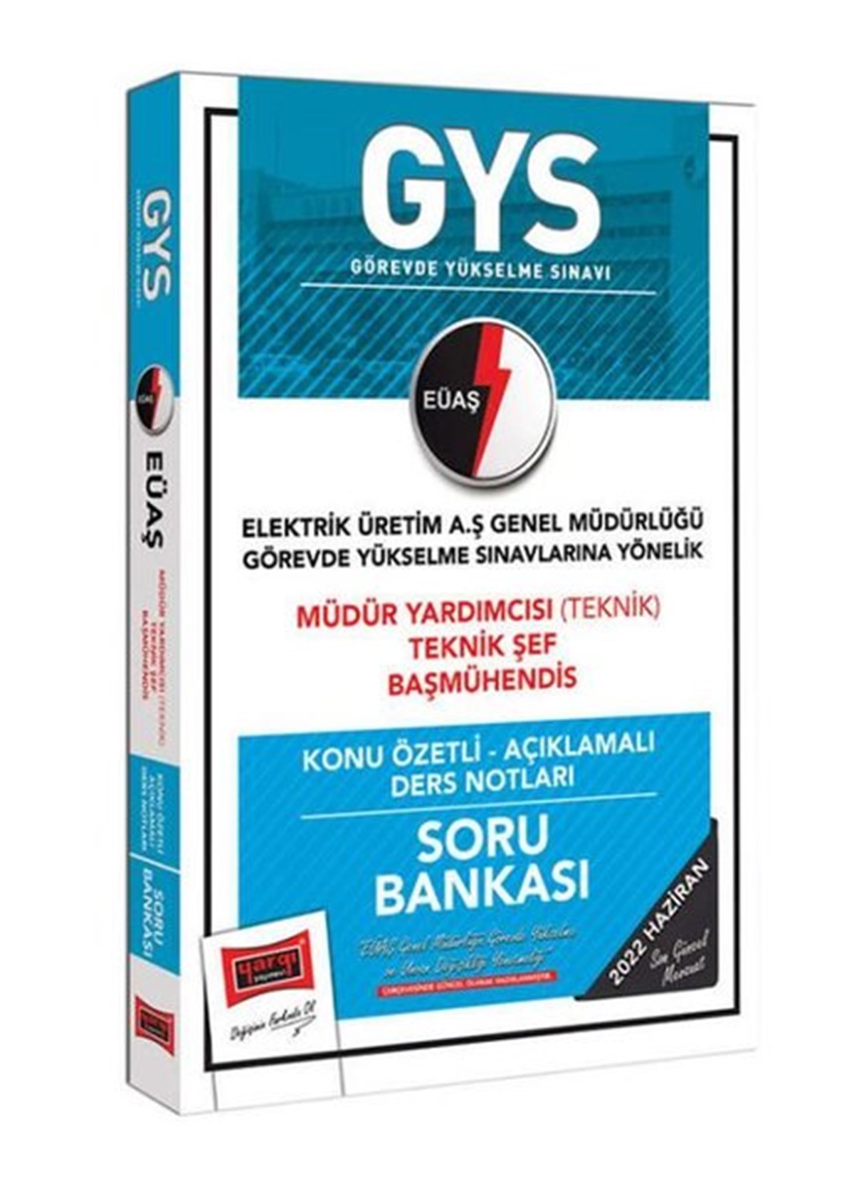 KolektifKPSSGYS EÜAŞ Müdür Yardımcısı Teknik Şef Baş Mühendis Konu Özetli Açıklamalı Soru Bankası