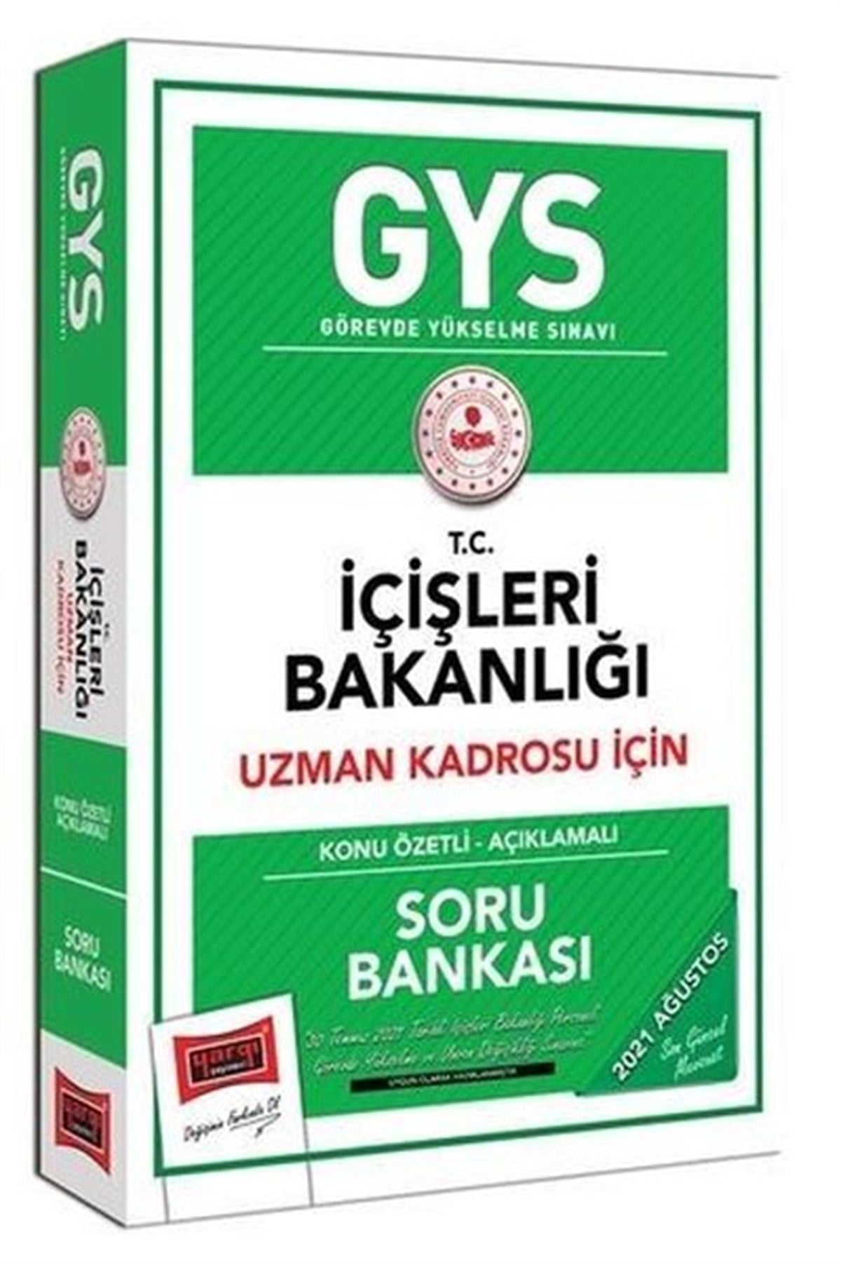KolektifGYS (Görevde Yükselme Sinavı)GYS T.C İçişleri Bakanlığı Uzman Kadrosu İçin Konu Özetli Açıklamalı Soru Bankası
