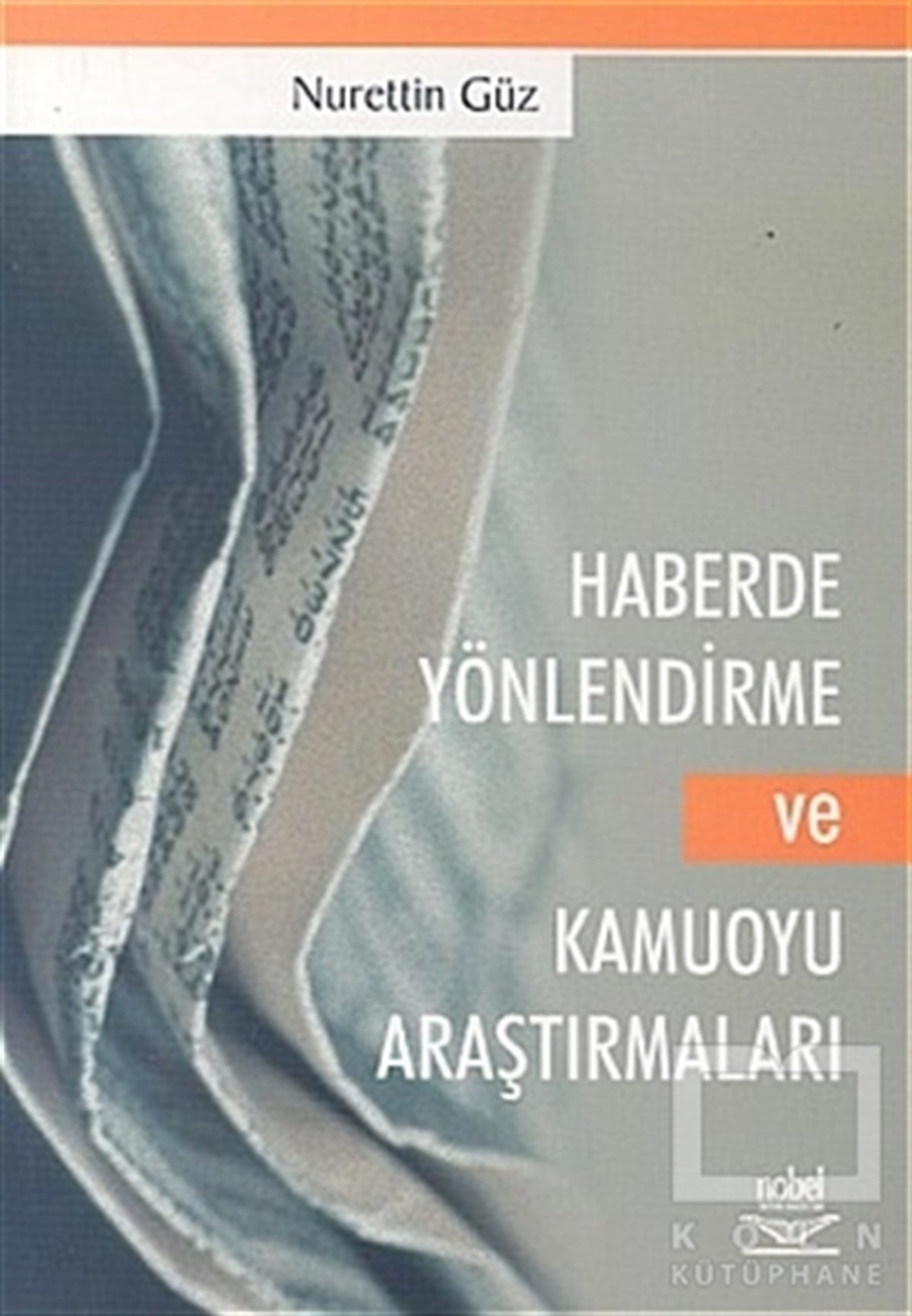 Nurettin Güzİletişim - MedyaHaberde Yönlendirme ve Kamuoyu Araştırmaları