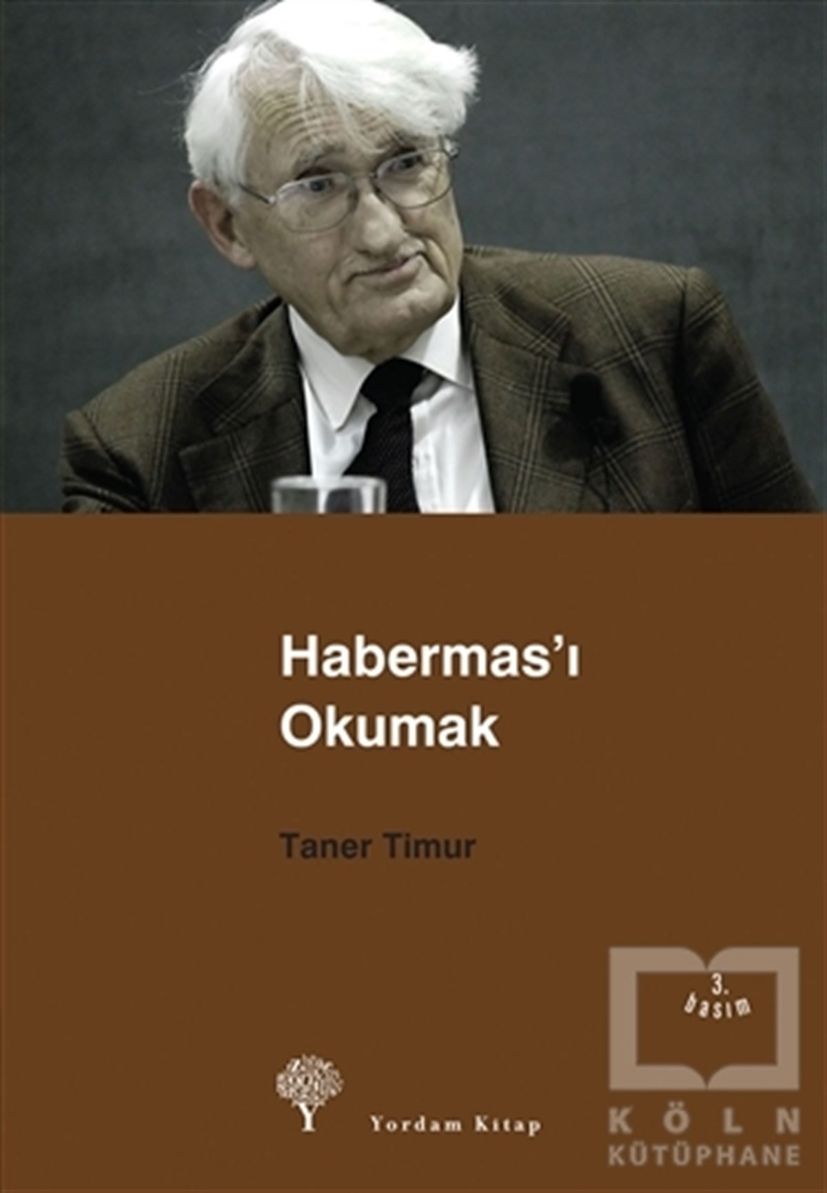 Taner TimurAraştıma-İnceleme-ReferansHabermas’ı Okumak
