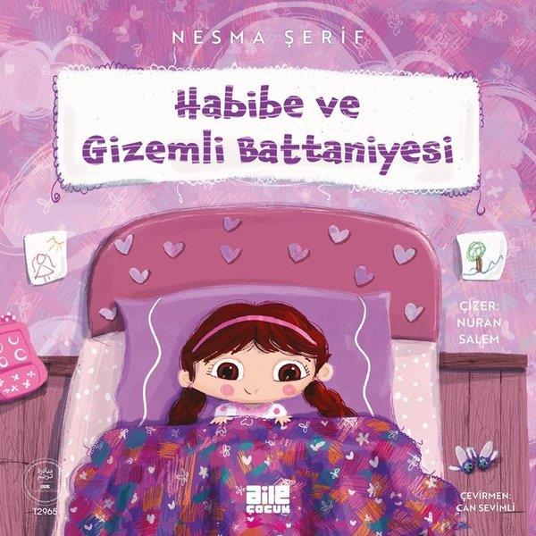 Nesma ŞerifEgitim Etkinlik KitaplariHabibe ve Gizemli Battaniyesi