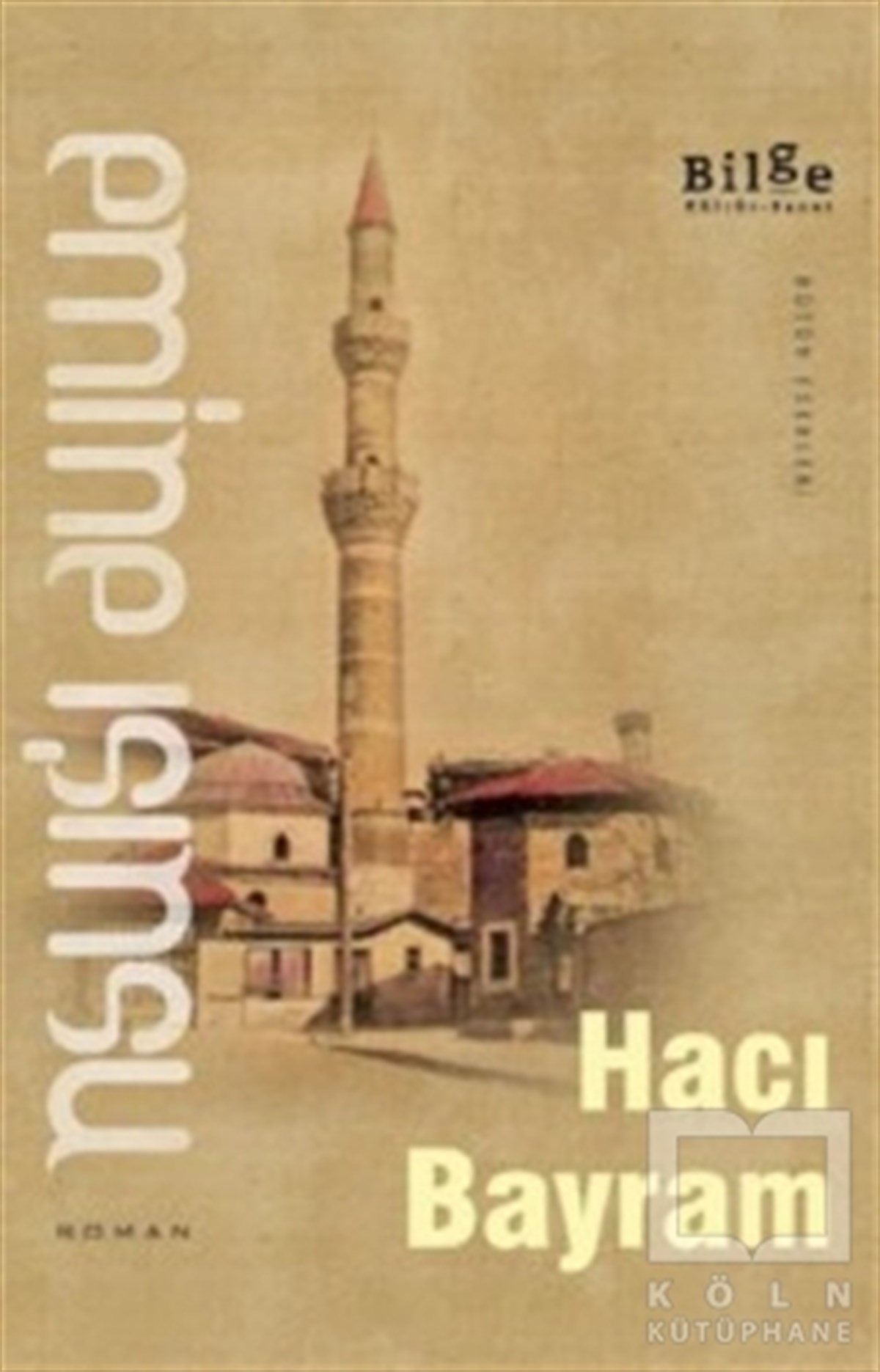 Emine IşınsuTürk EdebiyatıHacı Bayram