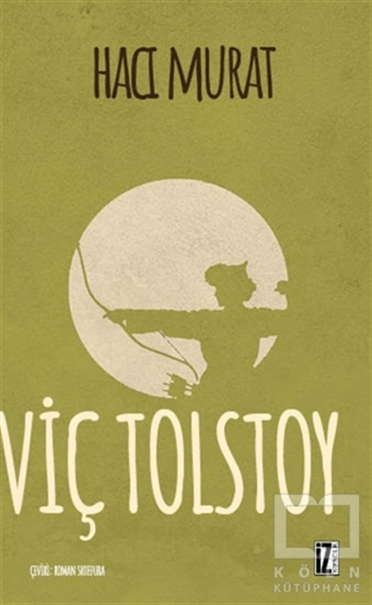 Lev Nikolayeviç TolstoyRomanHacı Murat