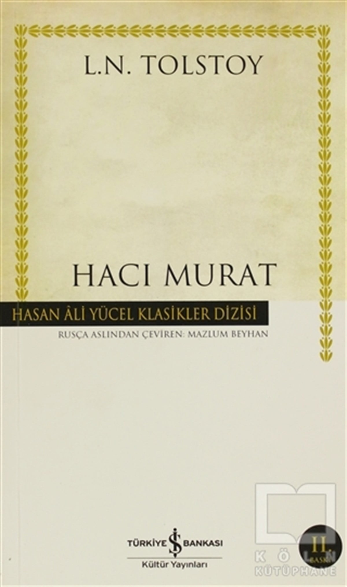 Lev Nikolayeviç TolstoyRus EdebiyatıHacı Murat