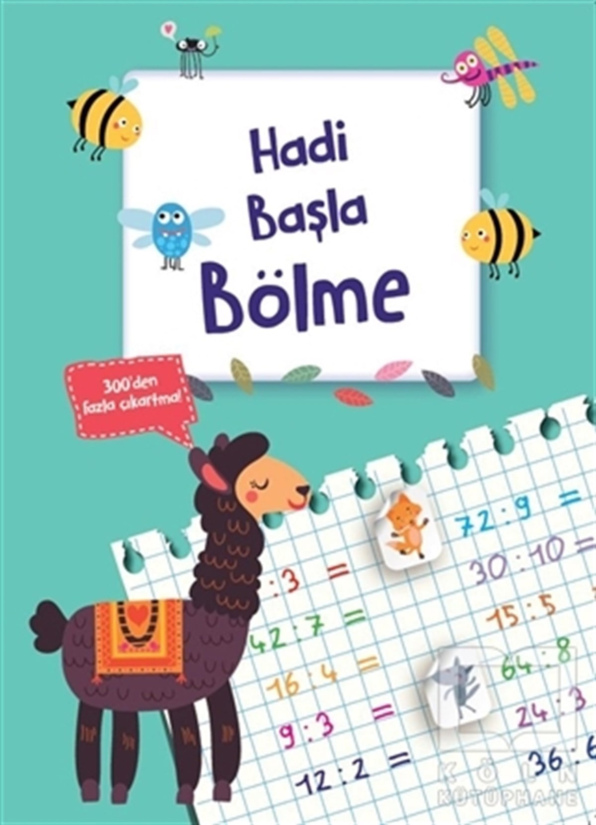 KolektifÇıkartmalı KitaplarHadi Başla Bölme