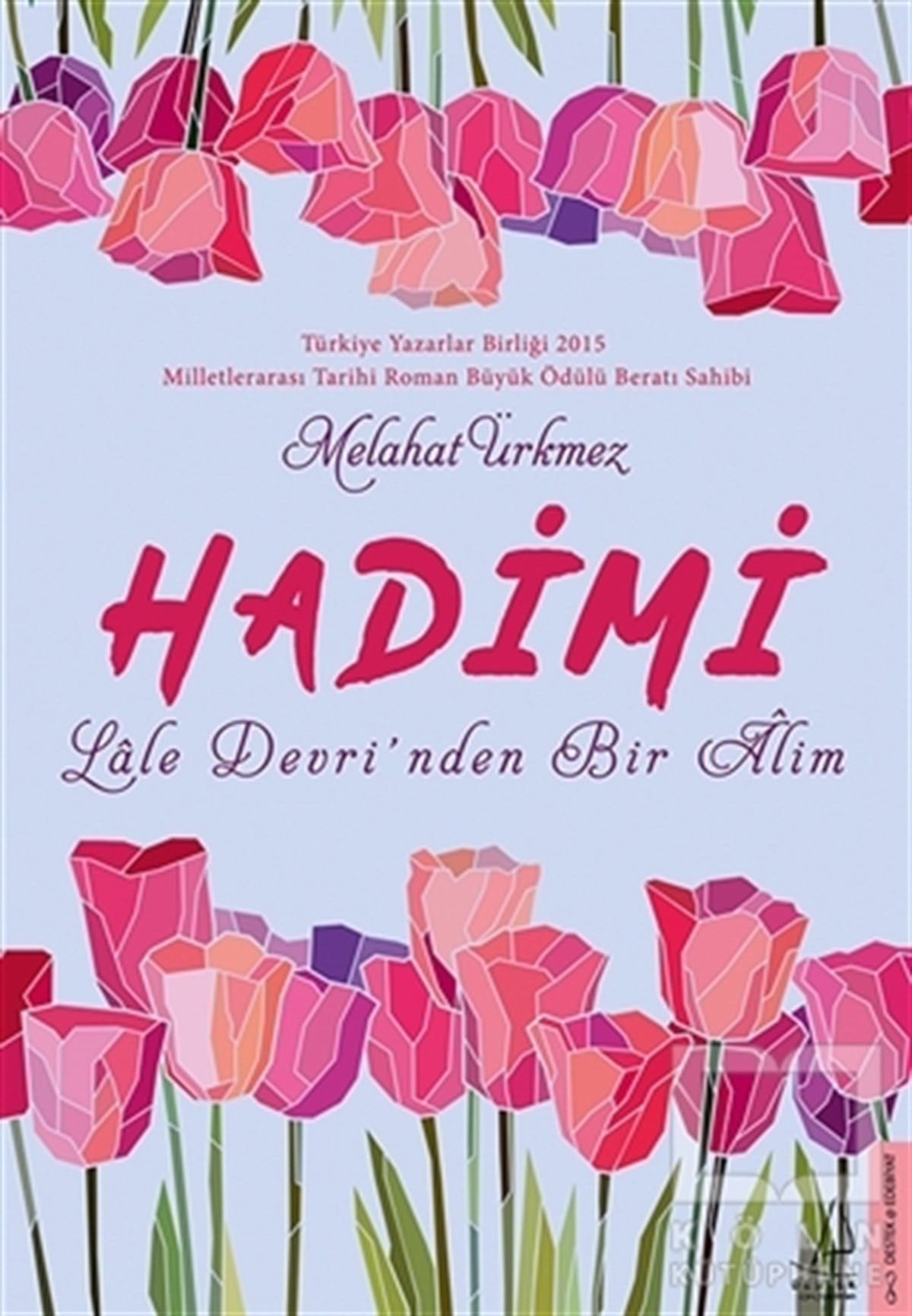 Melahat ÜrkmezRomanHadimi