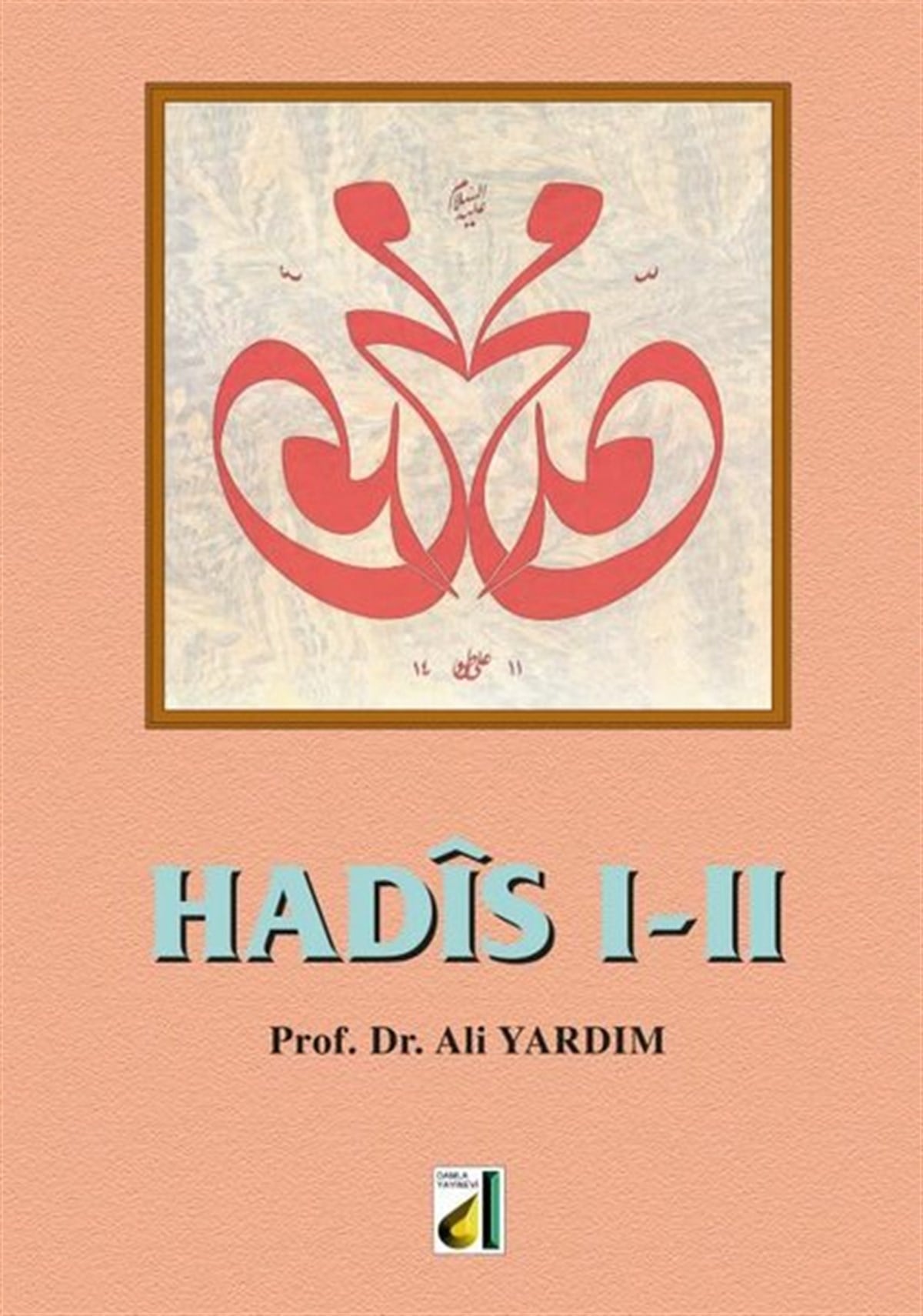 Ali Yardımİslami KitaplarHadis 1-2 Tek Kitap