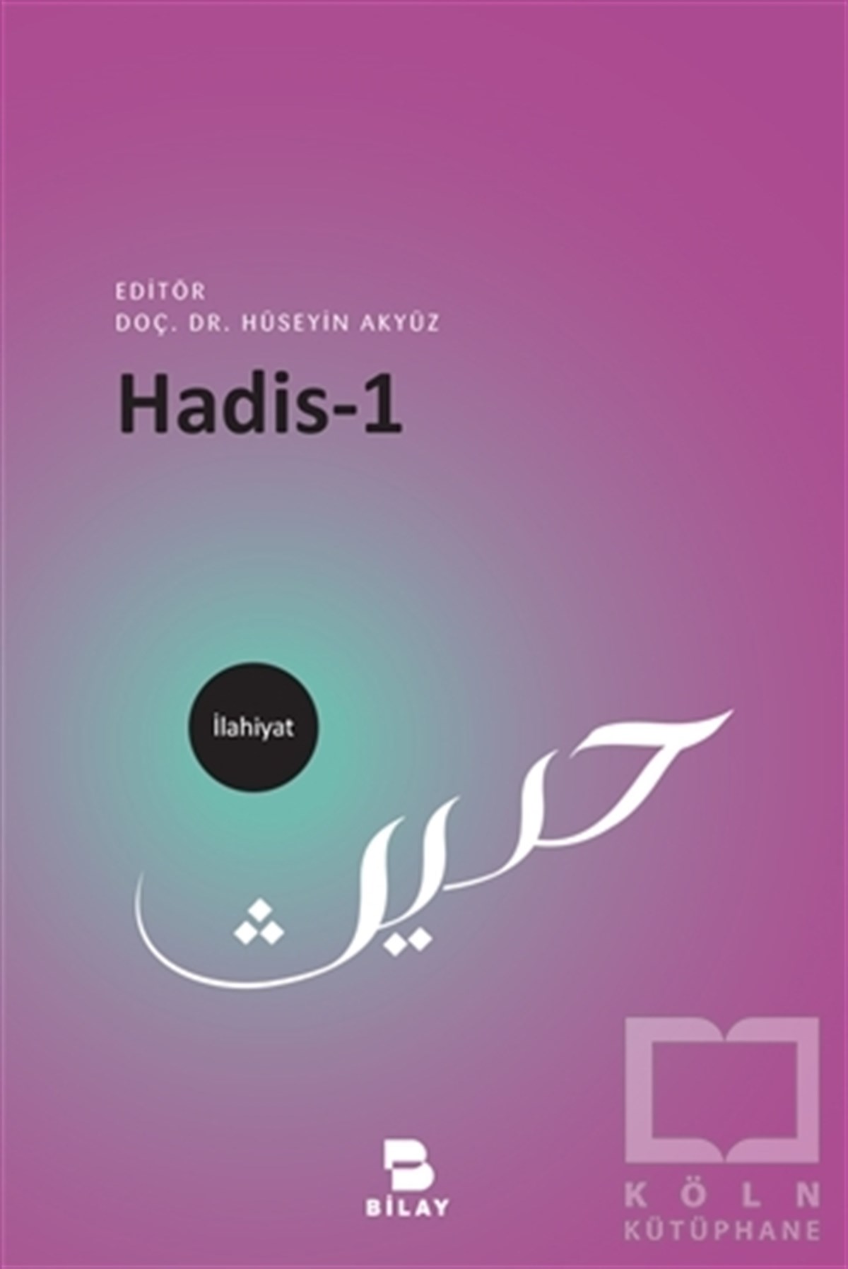 H. Musa BağcıTefsir KitaplarıHadis 1