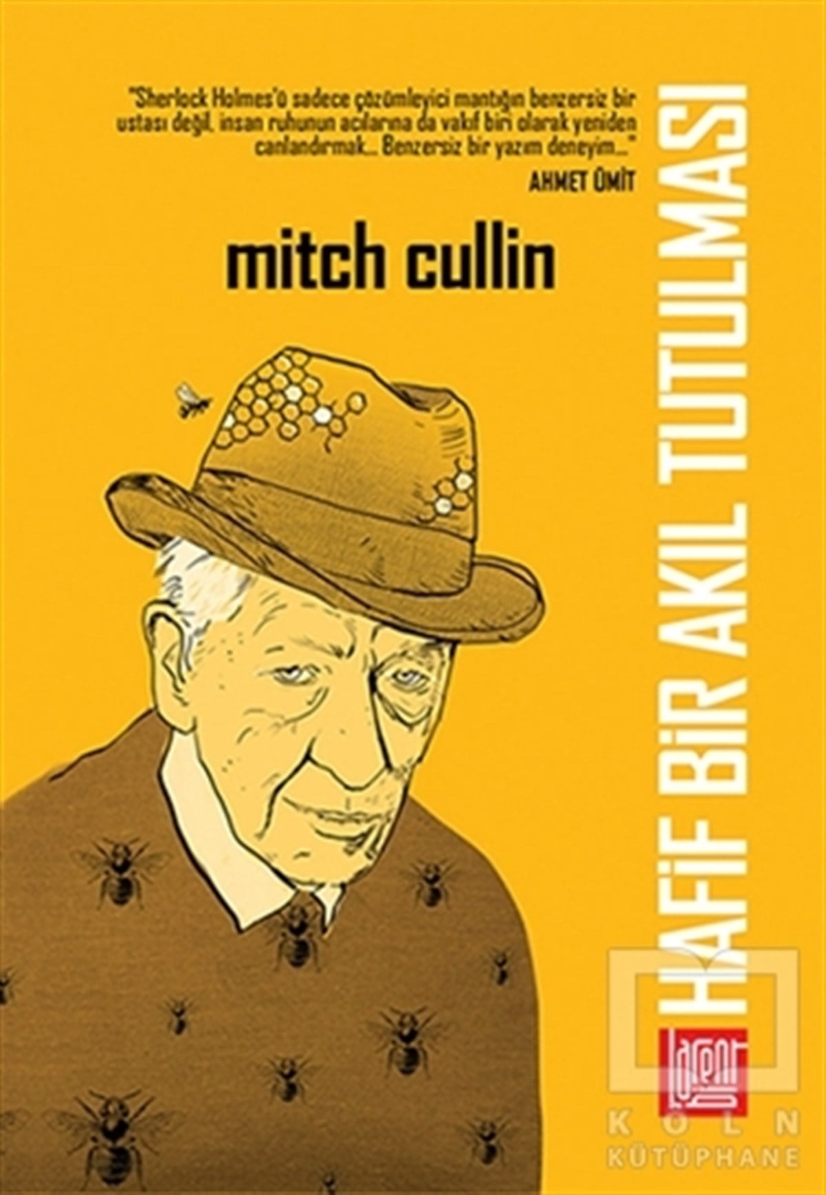 Mitch CullinRomanHafif Bir Akıl Tutulması
