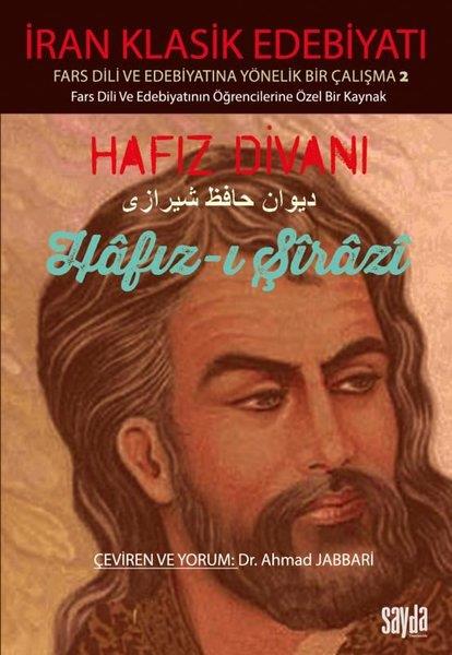 Hafız-ı ŞiraziEleştiri & Kuram & İnceleme KitaplarıHafız Divanı - İran Klasik Edebiyatı Fars Dili ve Edebiyatına Yönelik Bir Çalışma 2