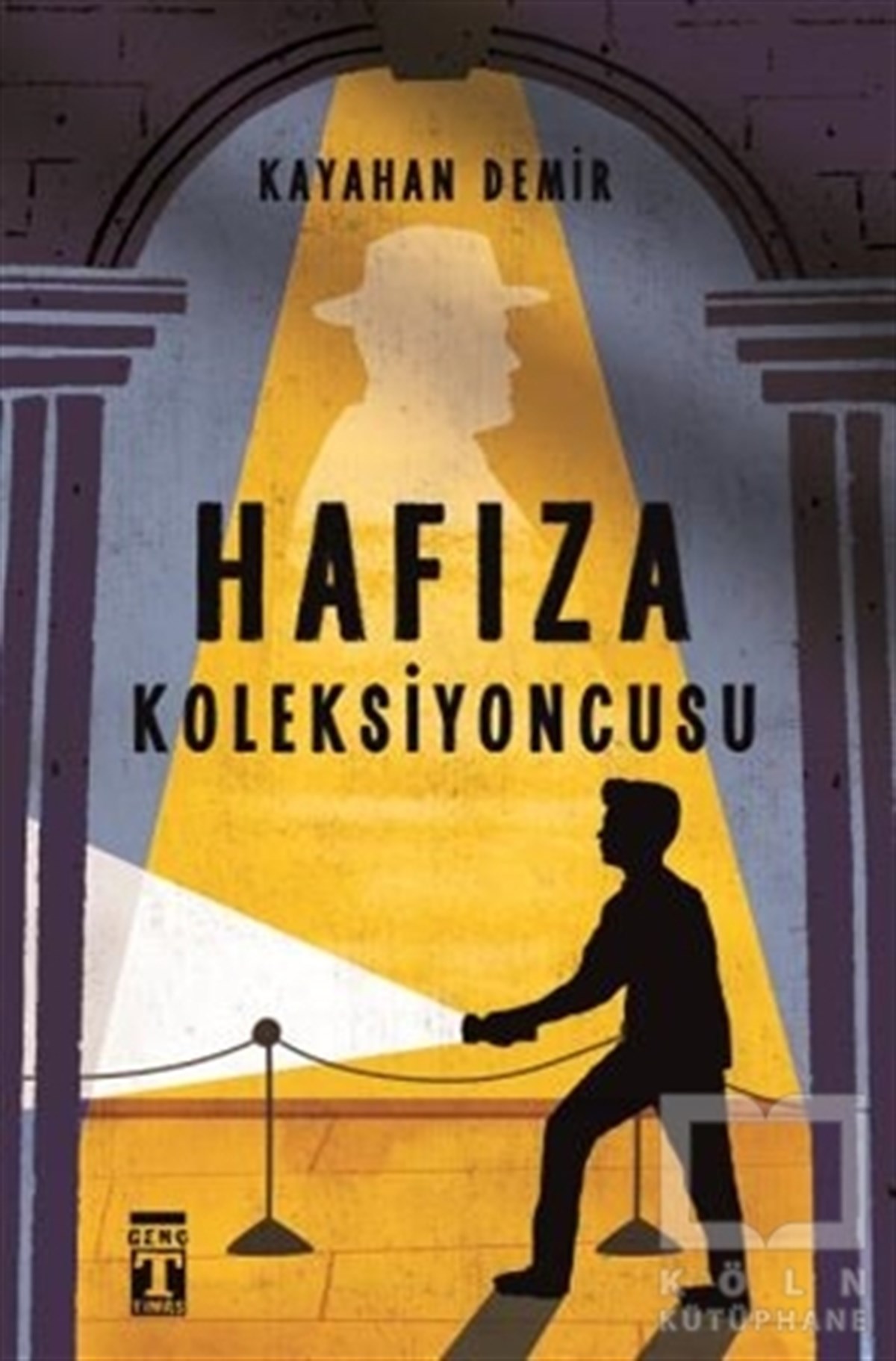 Kayahan DemirTürkçe RomanlarHafıza Koleksiyoncusu