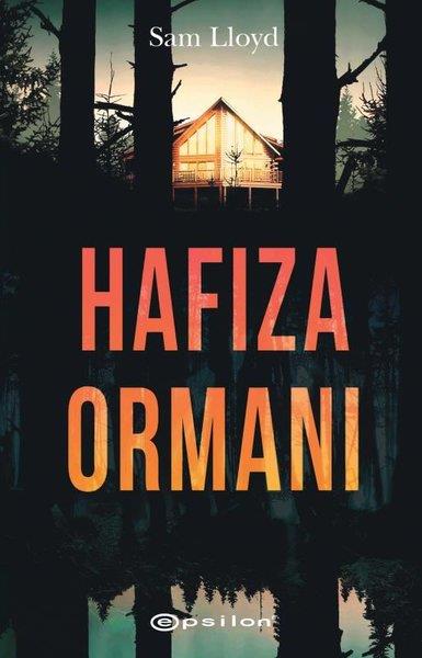Sam LlyodPolisiye Romanlar & Cinayet RomanlarıHafıza Ormanı