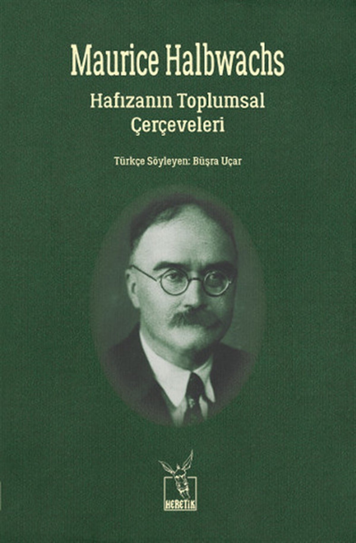 İsmet ErdoğanSosyoloji KitaplarıHafızanın Toplumsal Çerçeveleri
