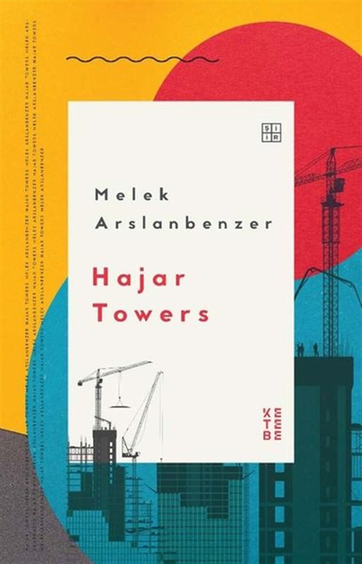 Melek ArslanbenzerTürk ŞiiriHajar Towers