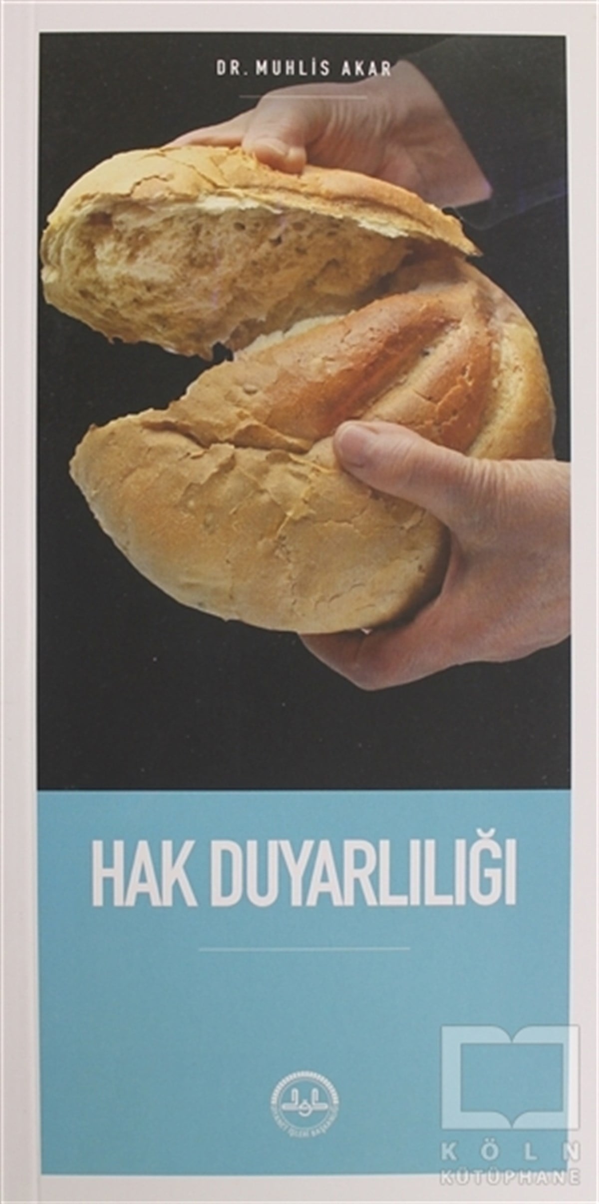 Muhlis AkarAraştırma-İncelemeHak Duyarlılığı