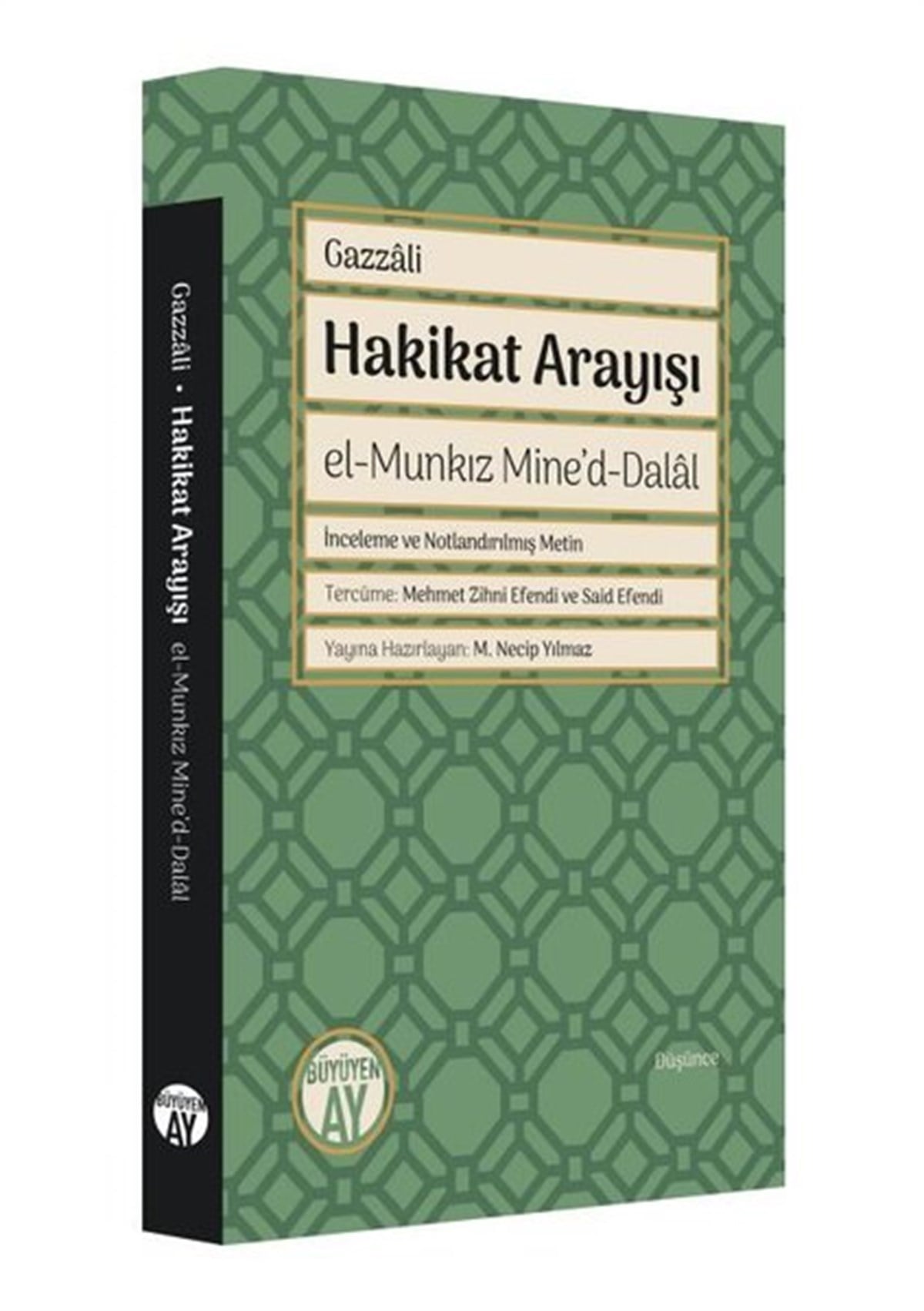 İmam GazzaliTasavvuf KitaplarıHakikat Arayışı - el-Munkız Mine'd-Dalal