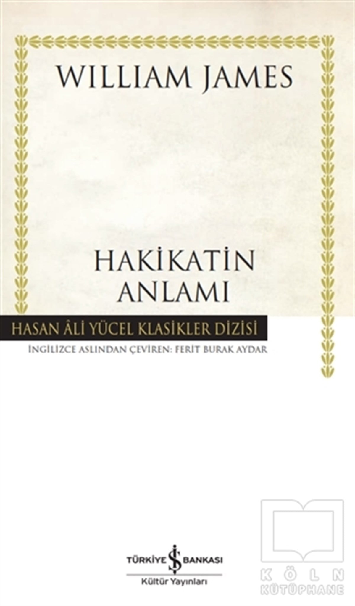 William JamesTürkçe RomanlarHakikatin Anlamı