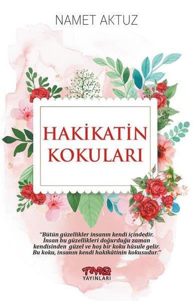 Namet AktuzTasavvuf KitaplarıHakikatin Kokuları