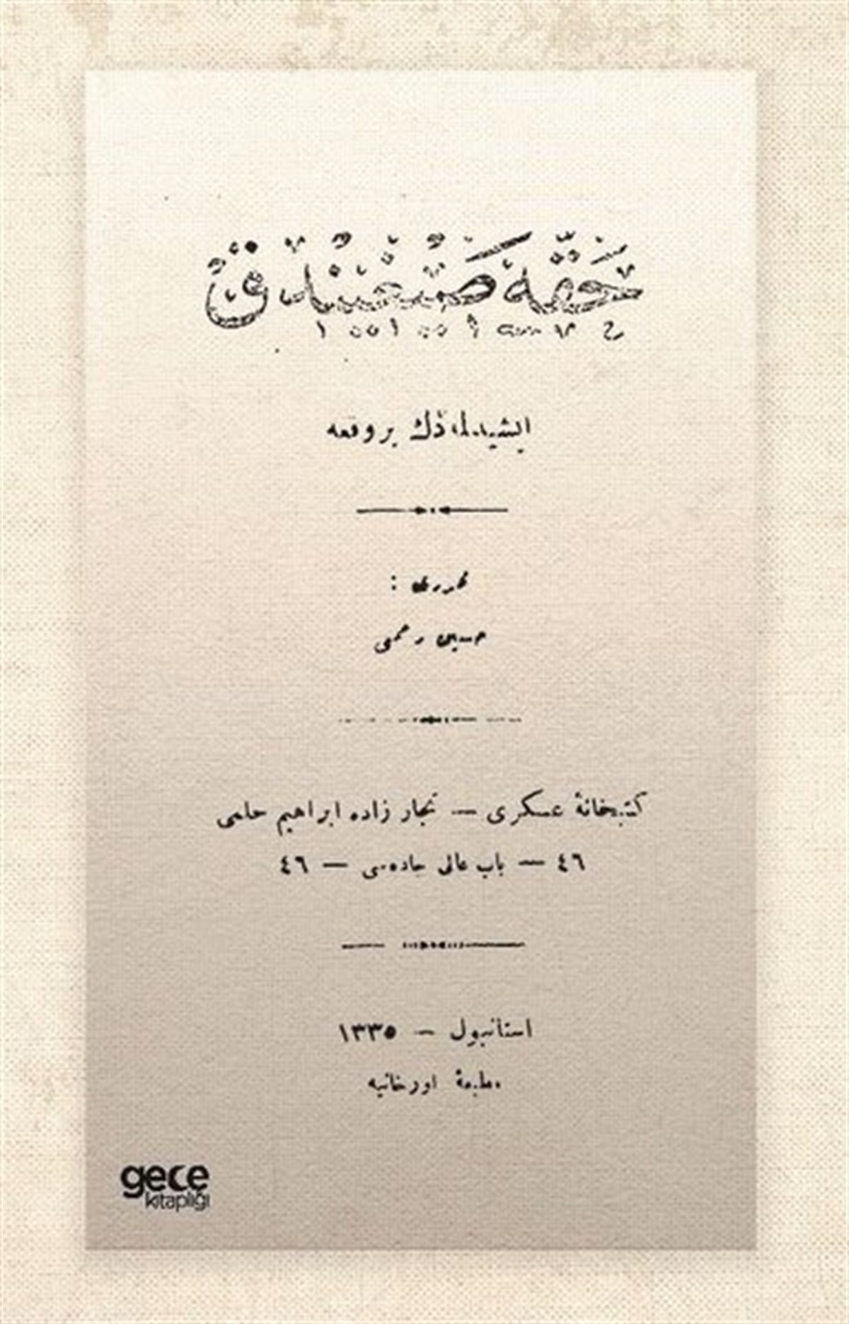 Hüseyin Rahmi GürpınarOsmanlicaHakka Sığındık - Osmanlıca