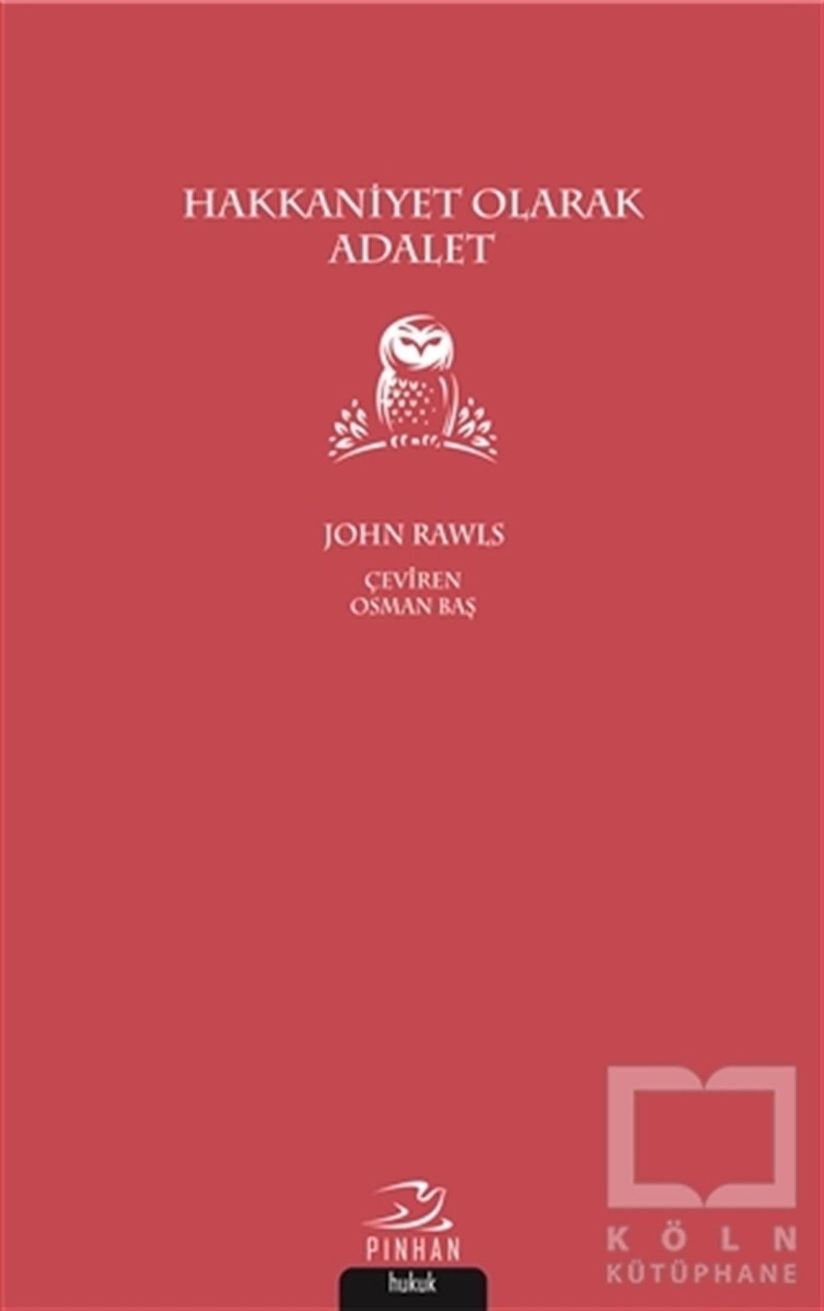 John RawlsHukuk Üzerine KitaplarHakkaniyet Olarak Adalet