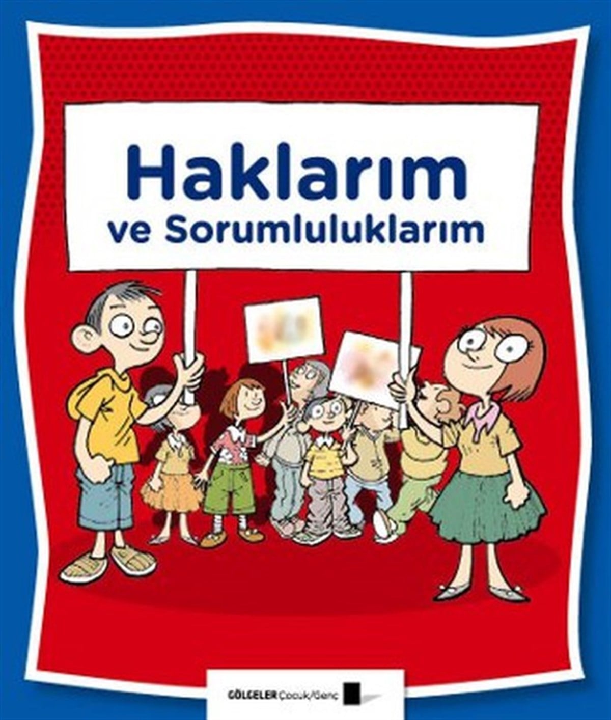 Saime TaşEtkinlik KitaplarıHaklarım ve Sorumluluklarım
