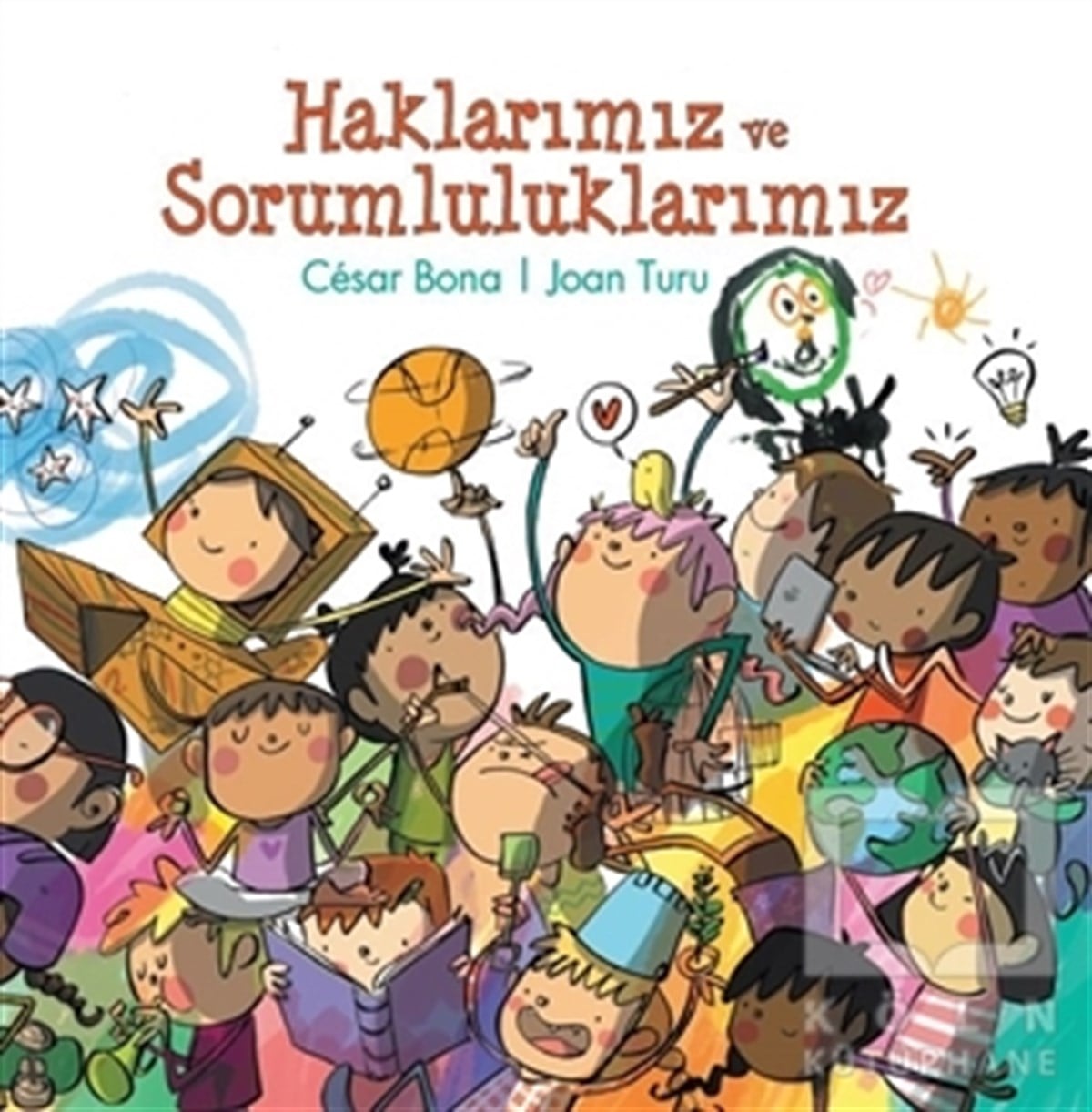 Cesar BanaDiğerHaklarımız ve Sorumluluklarımız