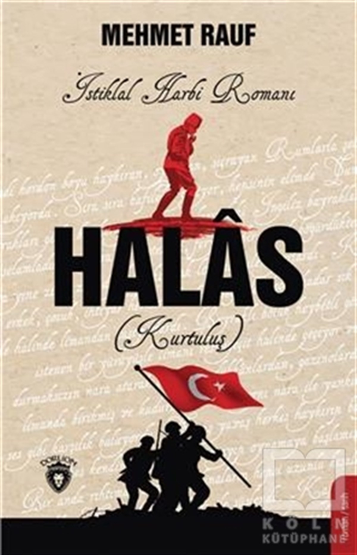 Mehmet RaufTarihi RomanlarHalas (Kurtuluş)